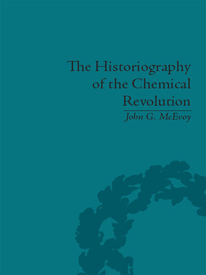 cover image of The Historiography of the Chemical Revolution